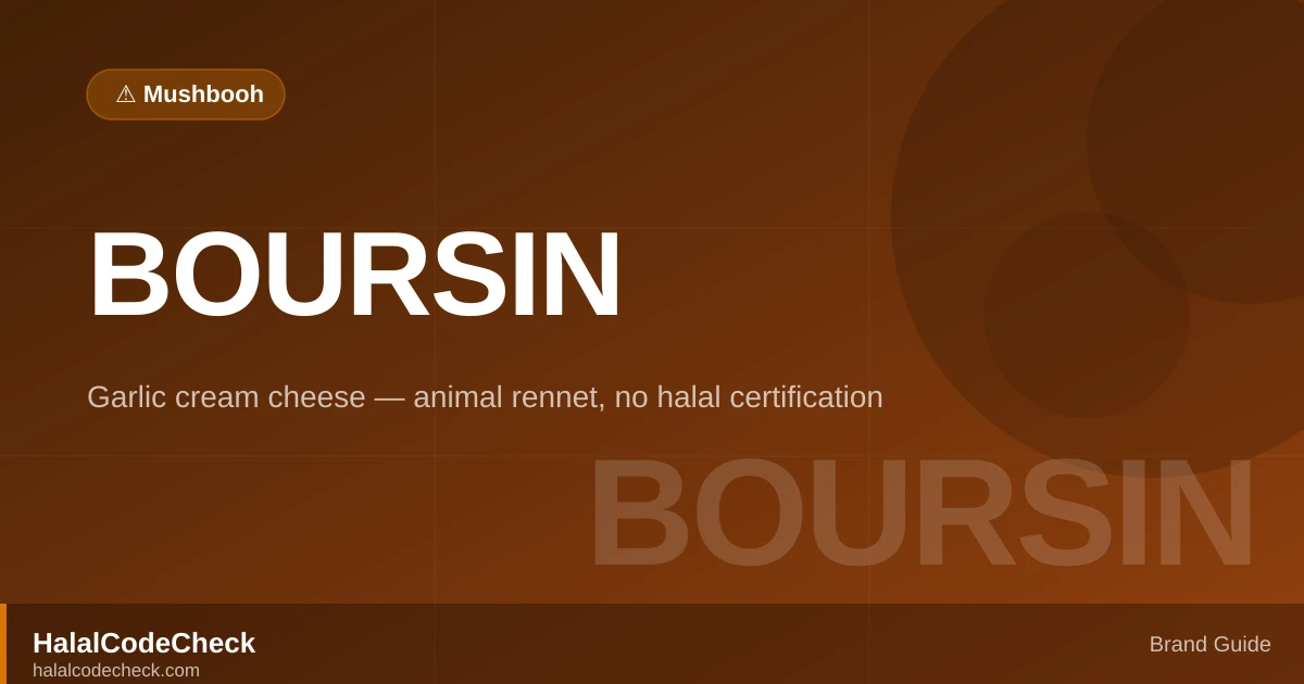 Is Boursin Halal? — HalalCodeCheck Brand Guide