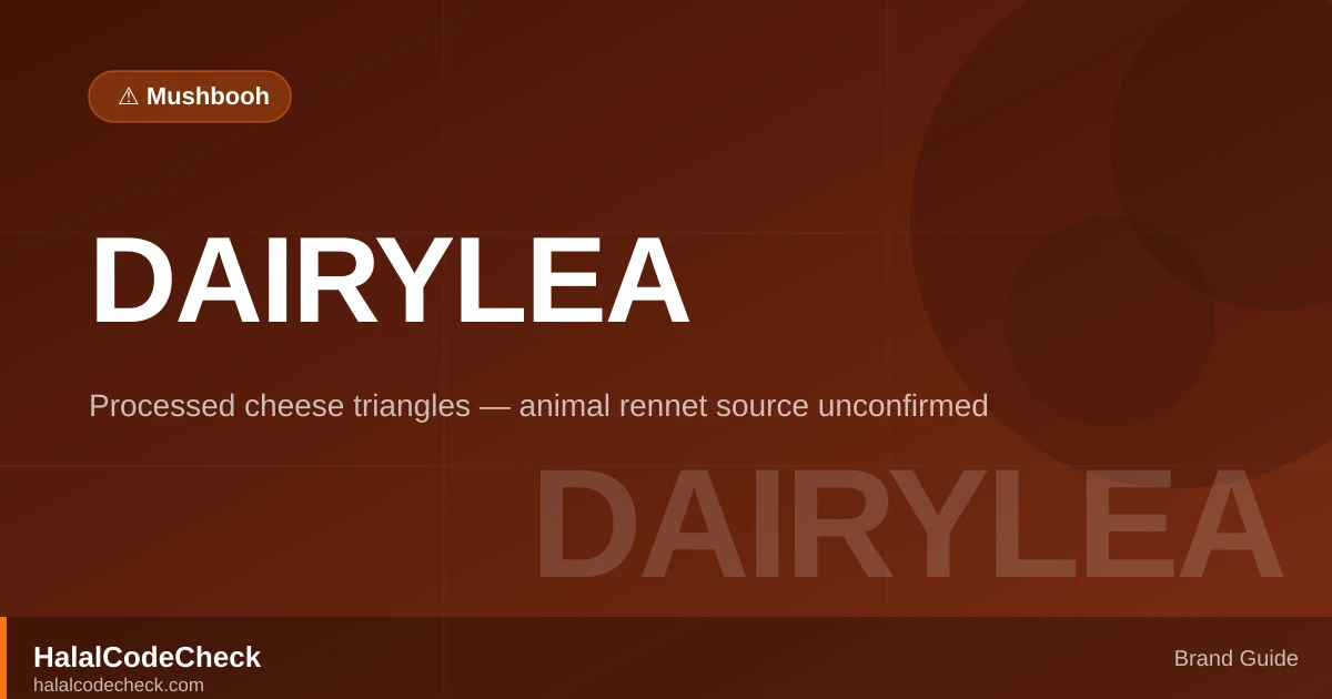 Is Dairylea Halal? — HalalCodeCheck Brand Guide