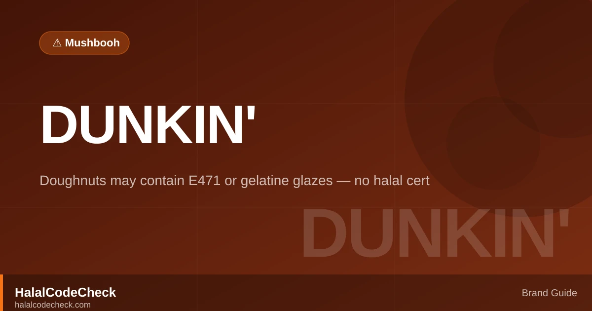Is Dunkin' Halal? — HalalCodeCheck Brand Guide
