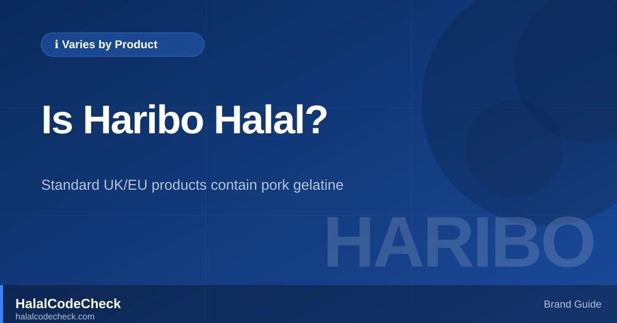 Is Haribo Halal? — HalalCodeCheck Brand Guide
