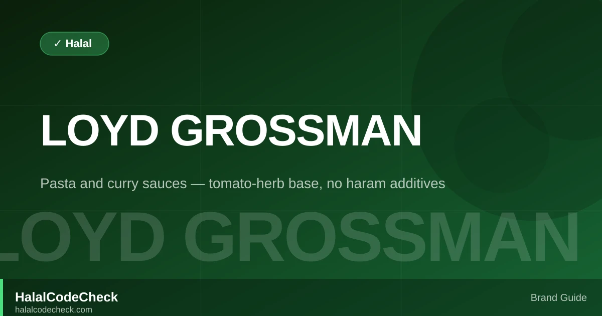 Is Loyd Grossman Halal? — HalalCodeCheck Brand Guide