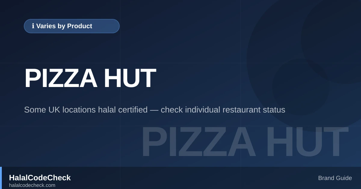Is Pizza Hut Halal? — HalalCodeCheck Brand Guide