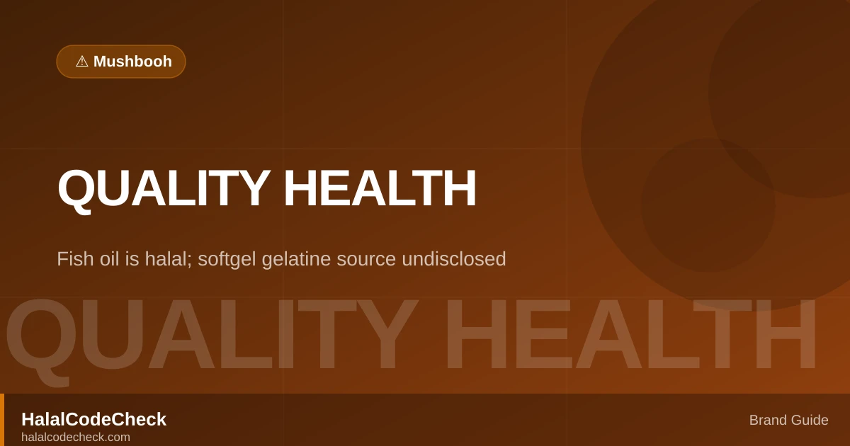 Is Quality Health Fish Oil Halal? — HalalCodeCheck Brand Guide