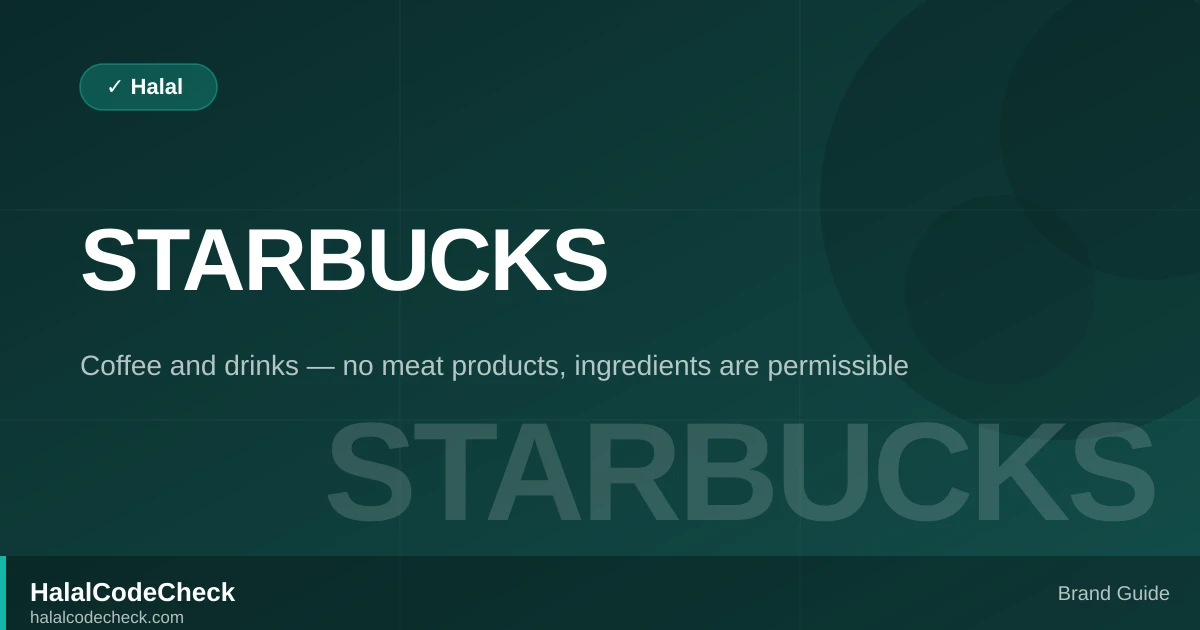 Is Starbucks Halal? — HalalCodeCheck Brand Guide
