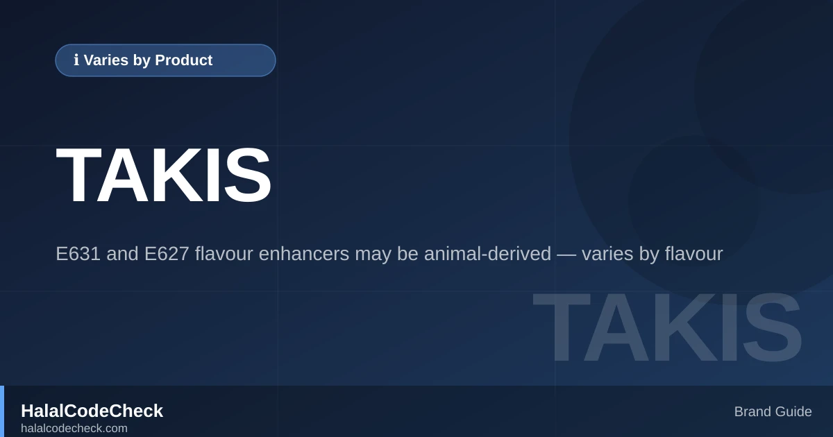 Is Takis Halal? — HalalCodeCheck Brand Guide