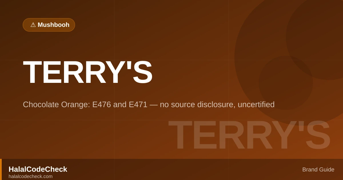 Is Terry's Chocolate Orange Halal? — HalalCodeCheck Brand Guide