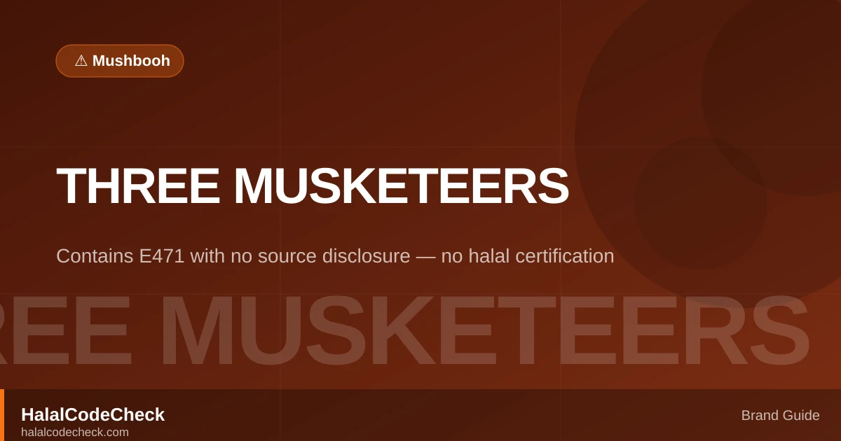 Is Three Musketeers Halal? — HalalCodeCheck Brand Guide